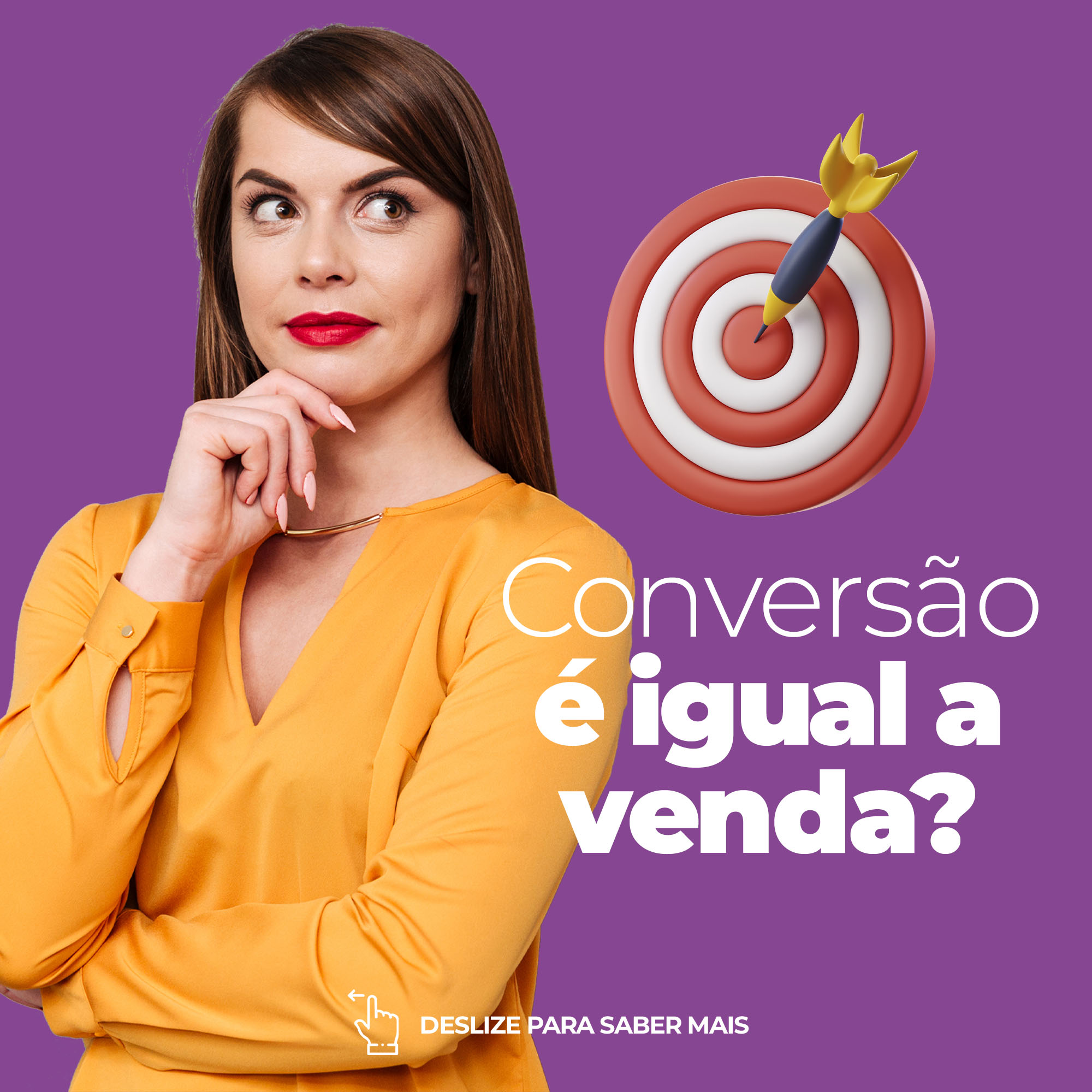 Conversão é Igual A Venda 0735